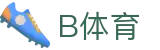 B体育 | b体育官网_b体育app - B SPORTS
